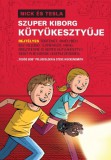 Vivandra Kiadó Tudós Bob Pflugfelder - Steve Hockensmith: Nick és Tesla Szuper kiborg kütyükesztyűje - könyv
