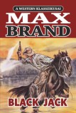 Vulpes Kiadó Max Brand: Black Jack - könyv
