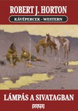 Vulpes Kiadó Robert J. Horton: Lámpás a sivatagban - könyv