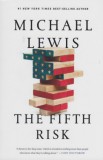 W.W. NORTON & COMPANY Michael Lewis: The Fifth Risk - könyv