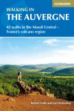 Walking in the Auvergne - Cicerone Press