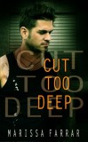Warwick House Press Marissa Farrar: Cut Too Deep - könyv