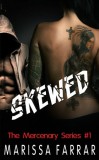 Warwick House Press Marissa Farrar: Skewed - könyv
