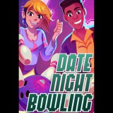 Way Down Deep Date Night Bowling (PC - Steam elektronikus játék licensz)