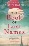 Welbeck Fiction Ltd. Kristin Harmel: The Book of Lost Names - könyv