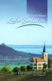 Well-Press Kiadó Kft. Dávid-Kopek-Lackner-Örsi: Out and About Lake Balaton (Your Exploration Handbook) - könyv