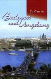 Well-Press Kiadó Kft. Nagy-Faragó-Ifju-Kelemen-Pálfy: Zu Gast in: Budapest und Umgebung - könyv