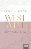 Westwell - Könnyű és nehéz