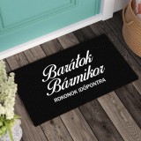 Wide World Barátok bármikor.. - Lábtörlő