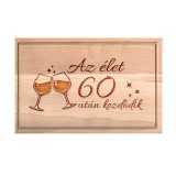 Wide World Vágódeszka - kicsi - Az élet 60 után kezdődik