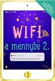 Wifi a mennybe 2.