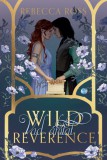 Wild Reverence - Vad áhítat