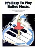 Wise It's Easy To Play Ballet Music