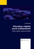 Wolters Kluwer Hungary Kft. dr. Firniksz Judit: Pillanatkép a digitális piacok szabályozásáról - könyv