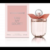 WOMEN´ SECRET Eau My Secret EdT 100 ml (8413144541124)