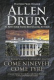 WordFire Press Allen Drury: Come Nineveh, Come Tyre - könyv