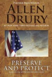 WordFire Press Allen Drury: Preserve and Protect - könyv