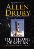 WordFire Press Allen Drury: The Throne of Saturn - A Novel of Space and Politics - könyv