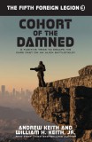 WordFire Press Andrew Keith - William H. Keith Jr.: Cohort of the Damned - könyv