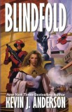 WordFire Press Kevin J. Anderson: Blindfold - könyv