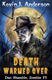 WordFire Press Kevin J. Anderson: Death Warmed Over - könyv