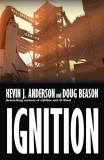 WordFire Press Kevin J. Anderson - Doug Beason: Ignition - könyv