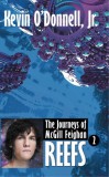 WordFire Press Kevin O’Donnell, Jr.: Reefs - könyv
