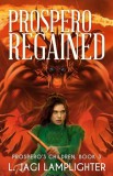 WordFire Press L. Jagi Lamplighter: Prospero Regained - könyv