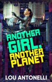 WordFire Press Lou Antonelli: Another Girl, Another Planet - könyv