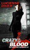 WordFire Press Lucienne Diver: Crazy in the Blood - könyv