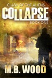 WordFire Press M. B. Wood: Collapse - könyv