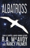 WordFire Press Nancy L. Palmer - R. A. MacAvoy: Albatross - About Quantum Physics, Human Beings and other strange things - könyv