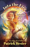 WordFire Press Patrick Hester: Into the Fire - könyv