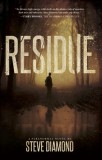 WordFire Press Steve Diamond: Residue - könyv