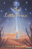 Wordsworth Classics Antoine de Saint-Exupéry - The Little Prince