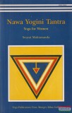 Yoga Publications Trust Swami Muktananda - Nawa Yogini Tantra - Yoga for Women