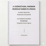 YoginAquarian LLC Tengerdy Krauser Ágnes - A vízöntő kori, finoman érzékelő ember és jógája