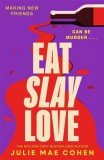 Zaffre Eat Slay Love