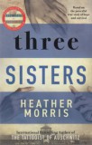 ZAFFRE PUBLISHING Heather Morris: Three Sisters - könyv
