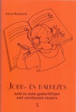 Zagora 2000 Gabosné Balogh Judit: Jobb és balkezes betű és szám gyakorlófüzet 1-2. - könyv