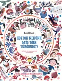 Zazie Books Kft. Raskó Gabi: Hoztok nekünk még több túrórudit? - könyv