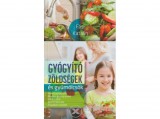ZEN KIADÓ Fási Katalin - Gyógyító zöldségek