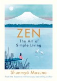 Zen - The Art of Simple Living