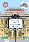 Zenélő Budapest