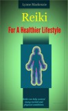 Zenibo Marketing Russ Chard: Reiki For A Healthier Lifestyle - könyv