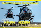 Zrínyi Kiadó A H145M és H225M katonai helikopterek - Haditechnika Fiataloknak