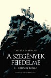 Zrínyi Kiadó Tallián Mariann: A szegények fejedelme - könyv