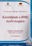 Zsigmond Király Főiskola, Germanica Nyelvstúdió Készüljünk a BME nyelvvizsgára - Német középfok - 2 CD melléklettel