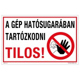Zsona Dekor A gép hatósugarában tartózkodni tilos! Öntapadós matrica 160x250 mm