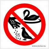 Zsona Dekor A madarakat etetni tilos! Öntapadós matrica 100x100 mm